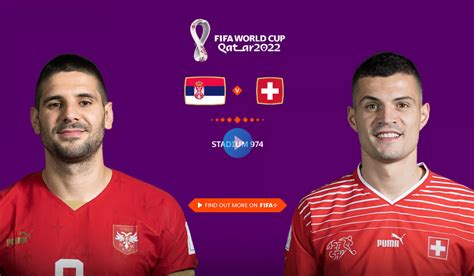 serbia vs switzerland world cup 2022